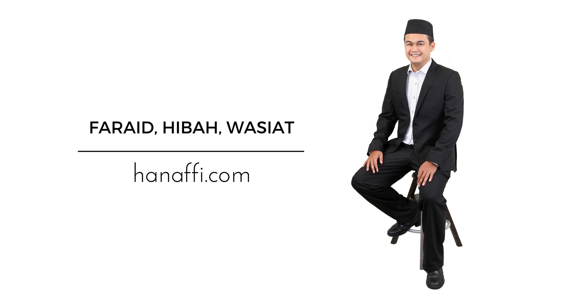 FARAID, HIBAH, WASIAT (2) - hanaffi.com